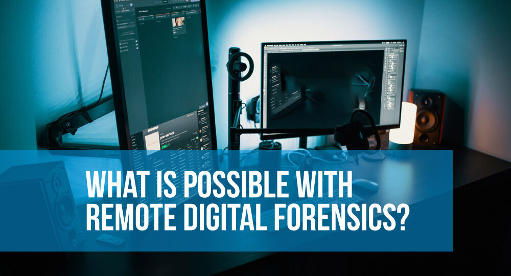 Remote-Digital-Forensics